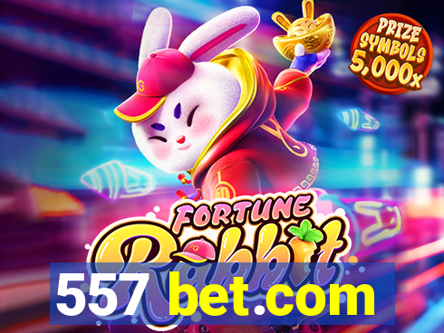 557 bet.com